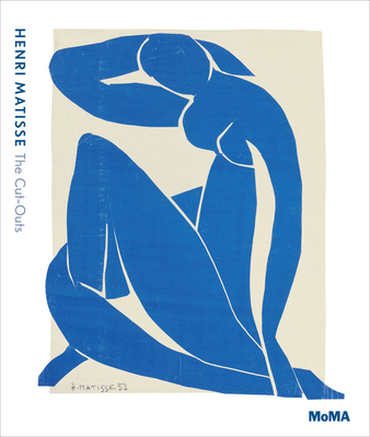 Henri Matisse: The Cut-Outs - Henri Matisse