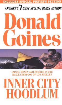 Inner City Hoodlum - Donald Goines