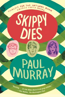 Skippy Dies - Paul Murray