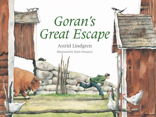 Goran's Great Escape - Astrid Lindgren