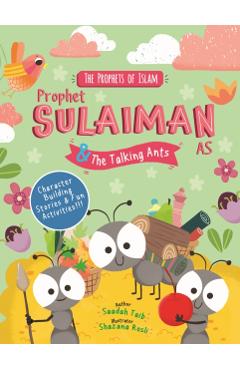 Prophet Sulaiman and the Talking Ants - Saadah Taib