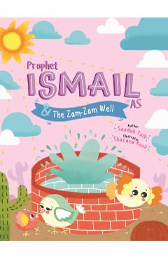 Prophet Ismail and the Zamzam Well Activity Book - Saadah Taib