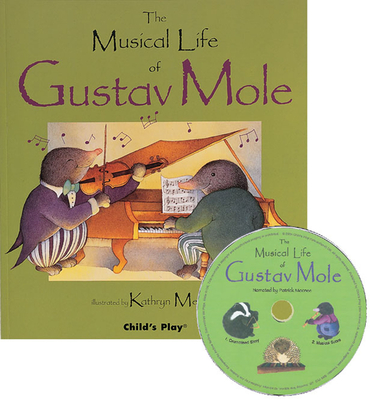 The Musical Life of Gustav Mole [With CD] - Patrick Mcnee