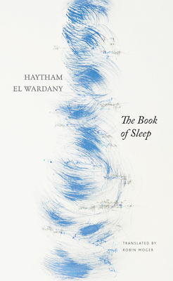 The Book of Sleep - Haytham El Wardany