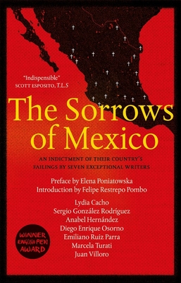 The Sorrows of Mexico - Lydia Cacho