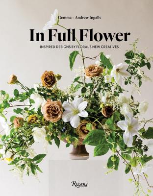 In Full Flower: Inspired Designs by Floral's New Creatives - Gemma Ingalls