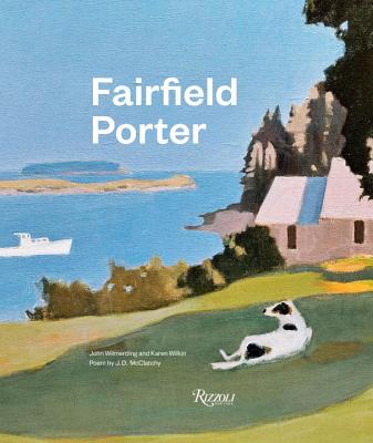 Fairfield Porter - John Wilmerding
