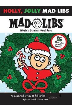 Poza produsului Holly, Jolly Mad Libs - Roger Price