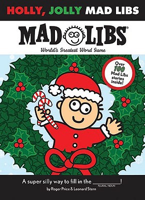 Holly, Jolly Mad Libs - Roger Price