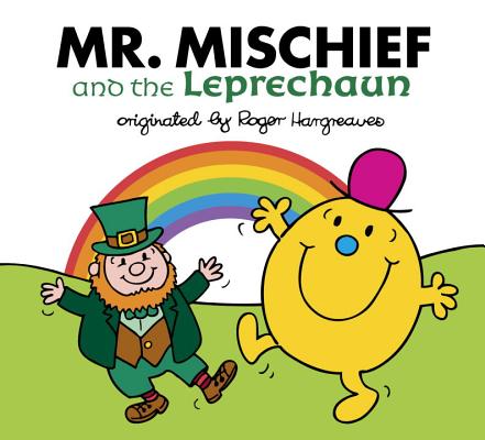 Mr. Mischief and the Leprechaun - Adam Hargreaves