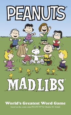 Peanuts Mad Libs - Mickie Matheis