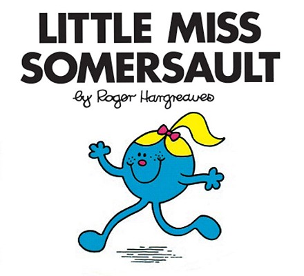 Little Miss Somersault - Roger Hargreaves