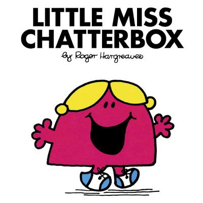 Little Miss Chatterbox - Roger Hargreaves