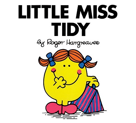 Little Miss Tidy - Roger Hargreaves