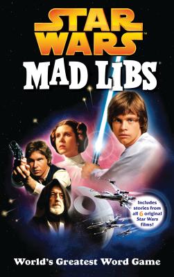 Star Wars Mad Libs - Roger Price