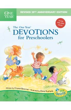 The One Year Book of Devotions for Preschoolers - Crystal Bowman
