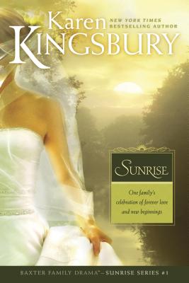 Sunrise - Karen Kingsbury