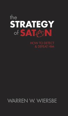 The Strategy of Satan - Warren W. Wiersbe
