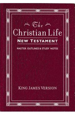 Poza produsului Christian Life New Testament-KJV: W/ Master Outlines - Thomas Nelson