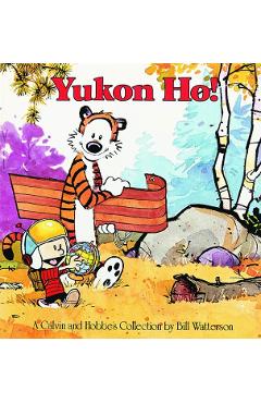 Yukon Ho! - Bill Watterson