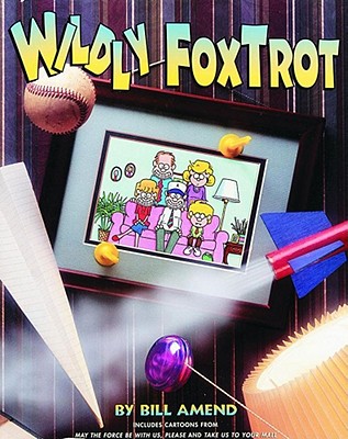 Wildly Foxtrot - Bill Amend