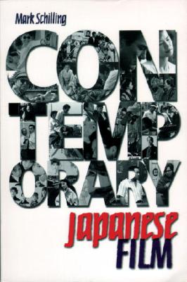 Contemporary Japanese Film - Mark Schilling
