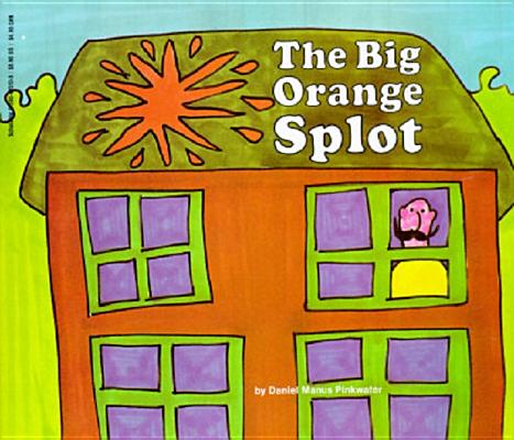 The Big Orange Splot - Daniel Manus Pinkwater
