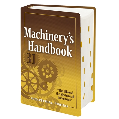 Machinery's Handbook: Large Print - Erik Oberg