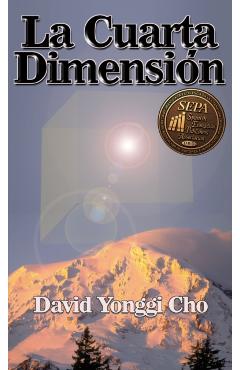 La Cuarta Dimensin - David Yonggi Cho
