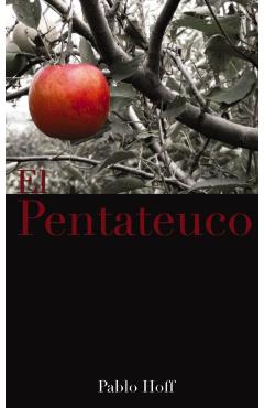 El Pentateuco - Pablo Hoff