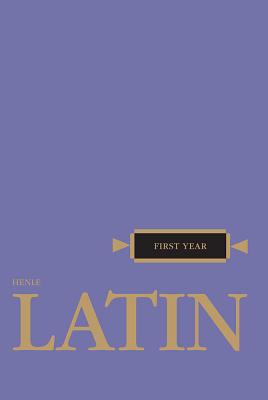 Henle Latin First Year - Robert J. Henle