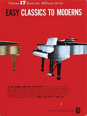 Easy Classics to Moderns: Music for Millions Series - Hal Leonard Corp
