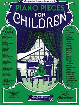 Piano Pieces for Children: Everybody's Favorite Series No. 3 - Hal Leonard Corp