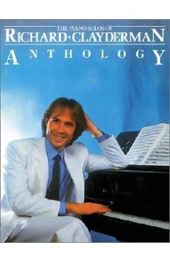 Poza produsului Richard Clayderman - Anthology: Piano Solo - Richard Clayderman