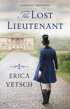 Coperta cărții 'The Lost Lieutenant - Erica Vetsch'