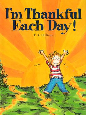 I'm Thankful Each Day - P. Hallinan