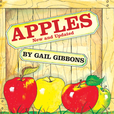 Apples (New & Updated Edition) - Gail Gibbons