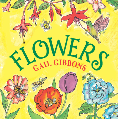 Flowers - Gail Gibbons