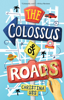 The Colossus of Roads - Christina Uss