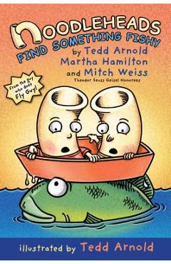 Coperta cărții 'Noodleheads Find Something Fishy - Tedd Arnold'