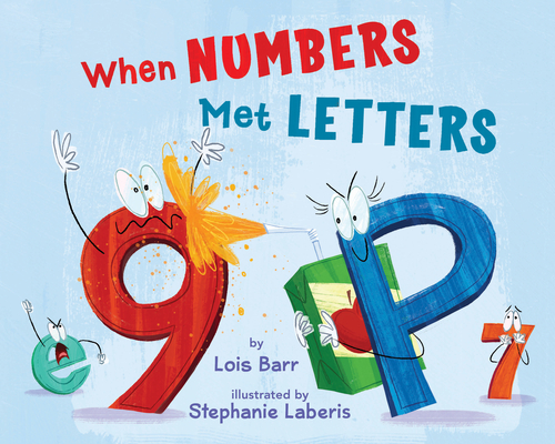 When Numbers Met Letters - Lois Barr