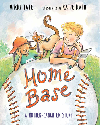 Home Base: A Mother-Daughter Story - Nikki Tate