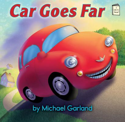 Car Goes Far - Michael Garland