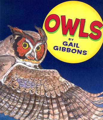 Owls - Gail Gibbons