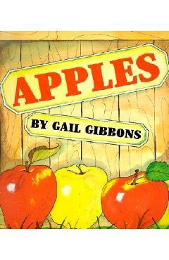 Poza produsului Apples - Gail Gibbons