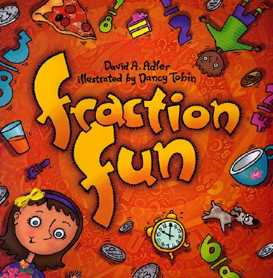 Fraction Fun - David A. Adler