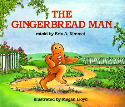 The Gingerbread Man - Eric A. Kimmel