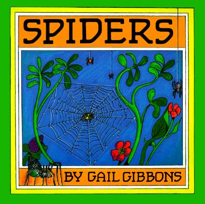 Spiders - Gail Gibbons