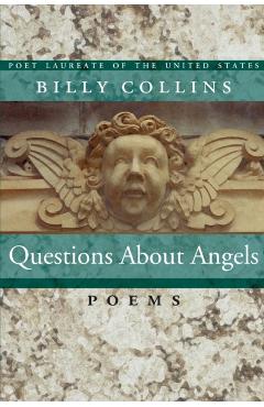 Questions about Angels: Poems - Billy Collins