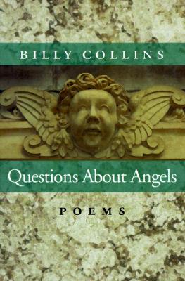 Questions about Angels: Poems - Billy Collins